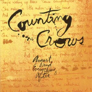 Counting Crows - August And Everything After