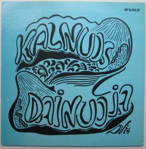 Kvintetas "Baltija" / L.S.T. Korp. Neo-Lithuania Orkestras - Kalnuos Dainuoja (1975)