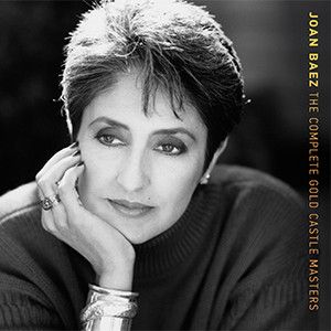 Joan Baez - The Complete Gold Castle Masters (2017)