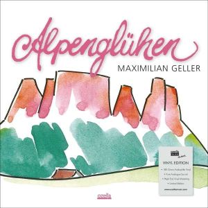 Maximilian Geller - Alpenglühen (2013)