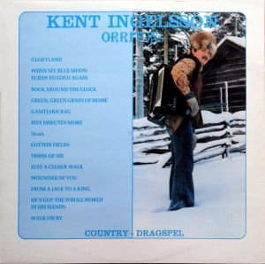 Kent Ingelsson / Orritons - Country - Dragspel (1980)