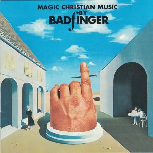 Badfinger - Magic Christian Music (1991)