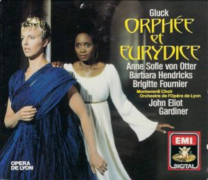 Gluck / Anne Sofie Von Otter / Barbara Hendricks / Brigitte Fournier / Monteverdi Choir / Orchestre De L'Opéra De Lyon / John Eliot Gardiner - Orphée Et Eurydice (1989)