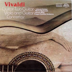 Antonio Vivaldi / Prague Chamber Orchestra / Lubomír Brabec / Martin Mysliveček / Lubomír Malý - Koncerty Pro Kytaru = Guitar Concertos (1987)