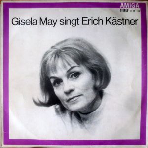 Gisela May - Gisela May Singt Erich Kästner (1968)