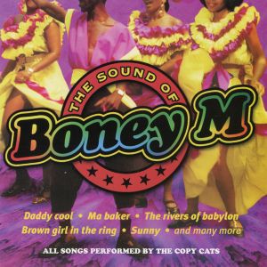 The Copy Cats - The Sound Of Boney M (2003)