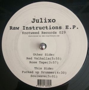 Julixo - Raw Instructions E.P. (2018)