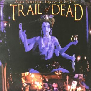 ...And You Will Know Us By The Trail Of Dead - Madonna (1999)