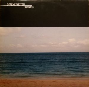 Gadgets - Offene Weiten (1999)