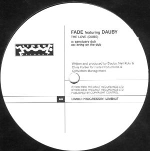 Fade / Dauby - The Love (Dubs) (1999)
