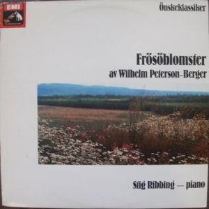 Wilhelm Peterson-Berger / Stig Ribbing - Frösöblomster (1978)