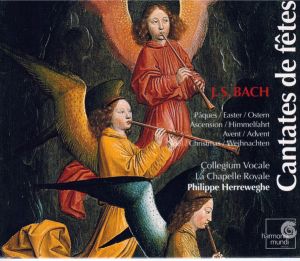 J. S. Bach / Collegium Vocale / La Chapelle Royale / Philippe Herreweghe - Cantates De Fêtes / Pâques / Ascension / Avent / Noël (2003)