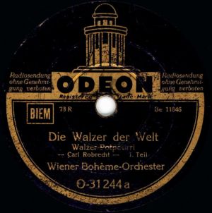 Wiener Bohème-Orchester - Die Walzer Der Welt (Walzer-Potpourri)