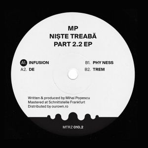 MP - Niște Treabă Part 2.2 EP (2019)
