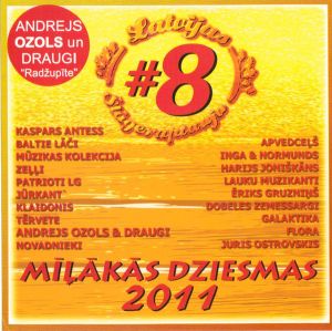Various - Latvijas Šlāgeraptauja - Mīļākās Dziesmas 2011 Nr. 8 (2011)