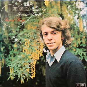 Pascal Rogé / Maurice Ravel - The Piano Music Of Ravel, Volume Two (1975)