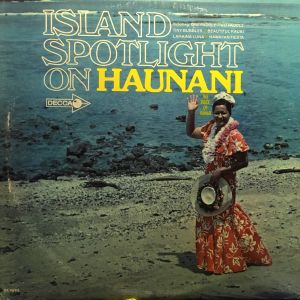 Haunani - Island Spotlight on Haunani (1967)