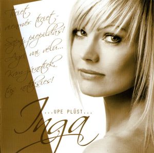 Inga - Upe Plūst… (2011)