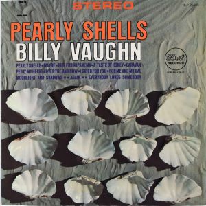 Billy Vaughn - Pearly Shells (1964)