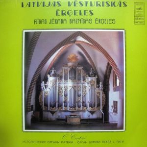 O. Cintiņš / R. Jermaks / J. S. Bahs / Š. Vidors / Alfr. Kalniņš - Rīgas Jēkaba Baznīcas Ērģeles (1981)