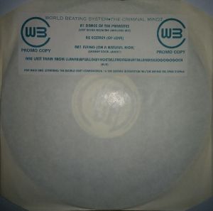 World Beating System / The Criminal Mindz - The Inspired Generation EP (1992)
