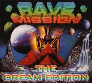 Various - Rave Mission - The Dream Edition (1996)