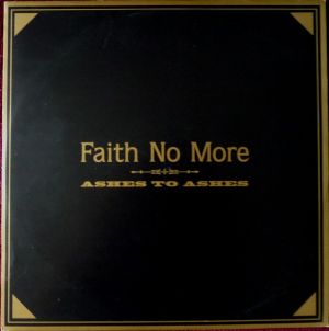Faith No More - Ashes To Ashes (1998)