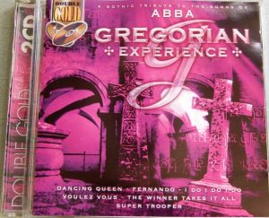 The Monks Of Moramanga - Gregorian Experience - A Gothic Tribute To The Songs Of ABBA (2003)