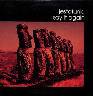 Jestofunk - Say It Again (1995)