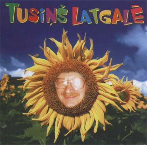 Dzied Kārlis Ārgalis / Tusiņš Band - Tusiņš Latgalē (2004)