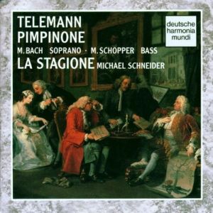 Telemann / M. Bach / M. Schopper / La Stagione / Michael Schneider (2) - Pimpinone (1993)