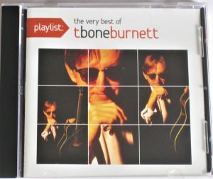 T Bone Burnett - The Very Best Of T Bone Burnett (2011)