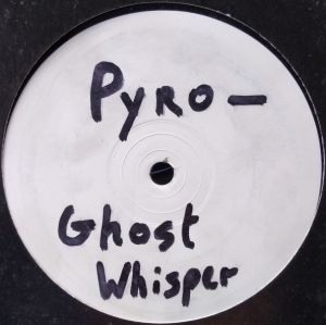 Pyro / Submerged / Sub.Tera - Ghost Whisper / Idoru (2005)