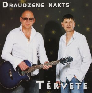 Tērvete - Draudzene nakts (2010)