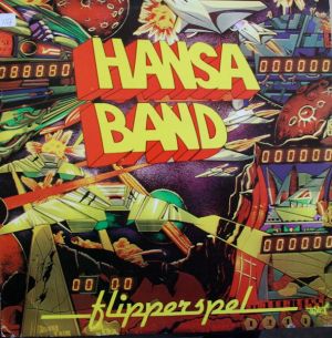 Hansa Band - Flipperspel (1979)
