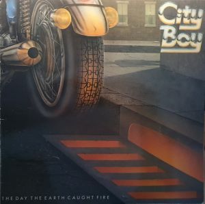 City Boy - The Day The Earth Caught Fire (1979)