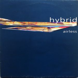 Hybrid (2) - Airless (1998)