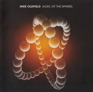 Mike Oldfield - Music Of The Spheres (2008)