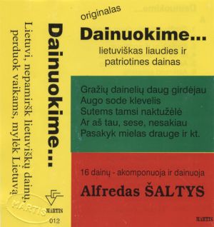 Alfredas Šaltys - Dainuokime... Lietuviškas Liaudies Ir Patriotines Dainas (1994)