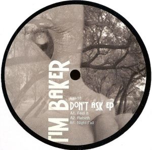 Tim Baker - Don't Ask EP (2003)