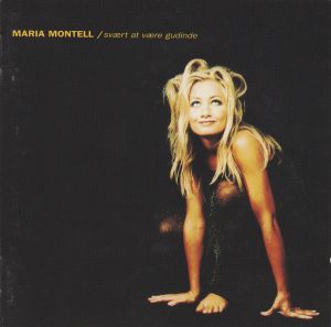Maria Montell - Svært At Være Gudinde (1996)