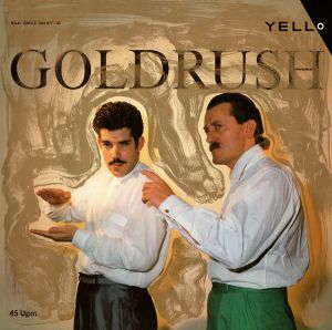 Yello - Goldrush (1986)