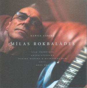 Harijs Zariņš - Mīlas Rokbalādes (2015)