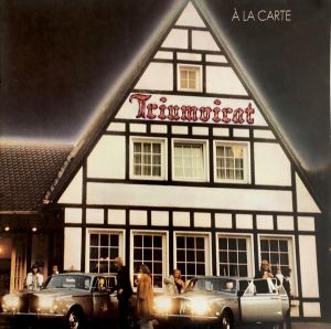 Triumvirat - À La Carte (1978)