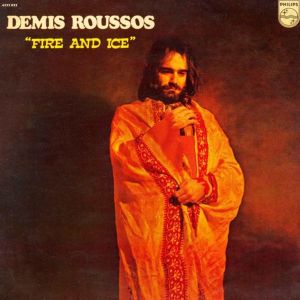 Démis Roussos - Fire And Ice (1971)