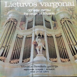 Virginija Survilaitė / Leopoldas Digrys - Lietuvos Vargonai. Vilniaus Paveikslų Galerija (1982)