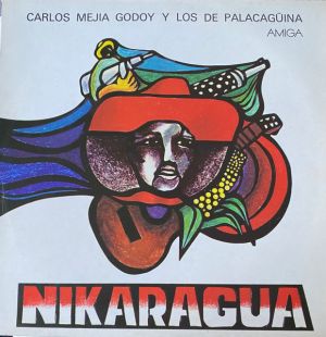 Carlos Mejía Godoy y Los De Palacagüina - Nikaragua