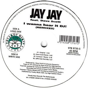 Jay Jay - I Wanna Hear It DJ (Remixes) (1997)