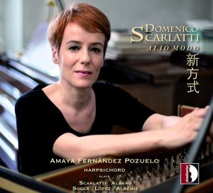 Domenico Scarlatti / Amaya Fernández Pozuelo / Scarlatti / Albero / Soler / López / Albéniz - Alio Modo (2021)