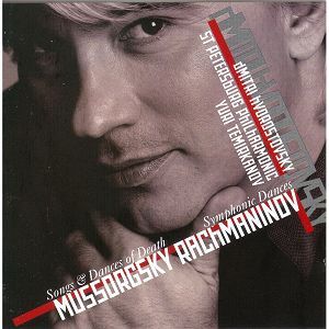 Dmitri Hvorostovsky / St. Petersburg Philharmonic / Modest Mussorgsky / Sergey Rachmaninov - Mussorgsky: Songs & Dances of Death - Rachmaninov: Symphonic Dances (2005)